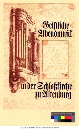 Originaltitel: Geistliche Abendmusik in der Schlosskirche zu Altenburg