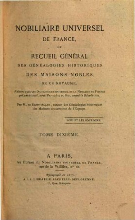 Nobiliaire universel de France, ou recueil général des généalogies historiques des maisons nobles de ce royaume, 10