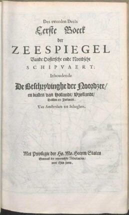 Des tweeden Deels Eerste Boeck der Zeespiegel