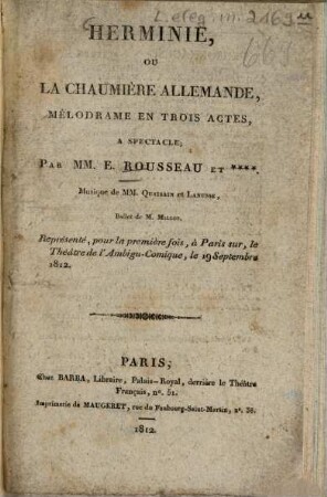 Herminie, ou la chaumière allemande : mélodrame en trois actes, à spectacle