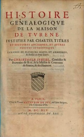 Histoire genealogique de la maison de Turene