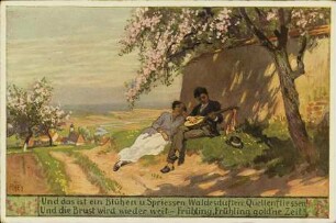 Und das ist ein Blühen u. Spriessen [...]