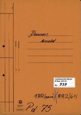 Personenheft Arnold Donner (*02.11.1902), Kriminalsekretär