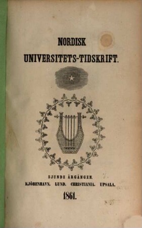 Nordisk universitets-tidskrift, 7. 1861