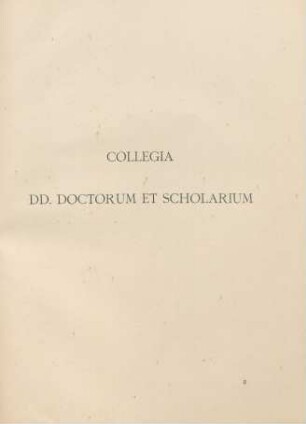 Collegia DD. doctorum et scholarium
