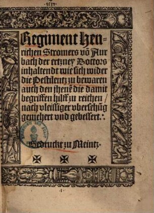 Regiment, inhaltendt, wie sich wider die pestilentz zu bewaren