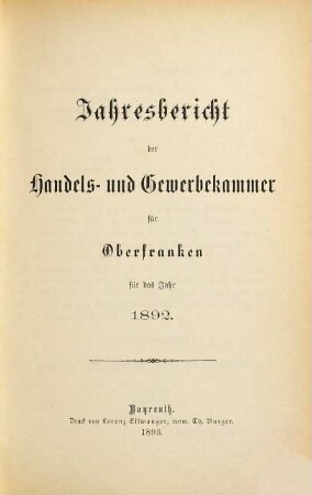 Jahresbericht der Handels- und Gewerbekammer für Oberfranken pro .... 1892
