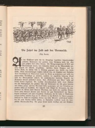 Die Fahrt ins Feld und der Vormarsch