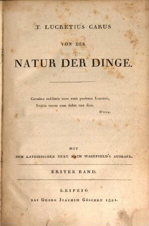 Von der Natur der Dinge : mit dem lateinischen Text nach Wakefield's Ausgabe. 1