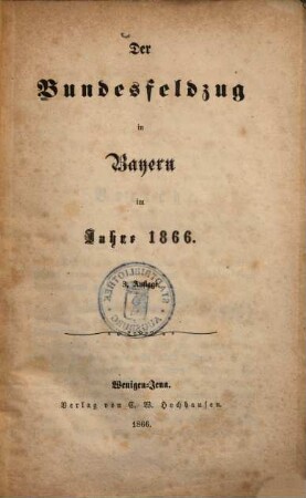 Der Bundesfeldzug in Bayern im Jahre 1866