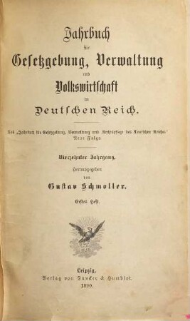 Jahrbuch für Gesetzgebung, Verwaltung und Volkswirtschaft im Deutschen Reich. 14. 1890, a