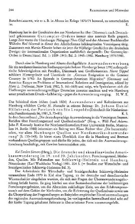 Die deutsche und skandinavische Amerikaauswanderung im 19. und 20. Jahrhundert, Forschungsstand, Methoden, Quellen, mit Fallstudien aus Schleswig-Holstein und Hamburg, hrsg. von Kai Detlev Sievers, (Studien zur Wirtschafts- und Sozialgeschichte Schleswig-Holsteins, 3) : Neumünster, Wachholtz, 1981