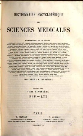 Dictionnaire encyclopédique des sciences médicales, 3,5. Rhu - Ryt