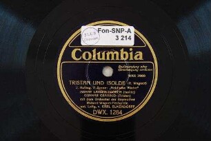 Tristan und Isolde : 2. Aufzug, 2. Szene: "Neid'sche Wache" / (R. Wagner)