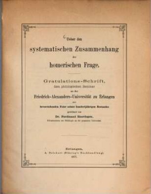 Ueber den systematischen Zusammenhang der homerischen Frage