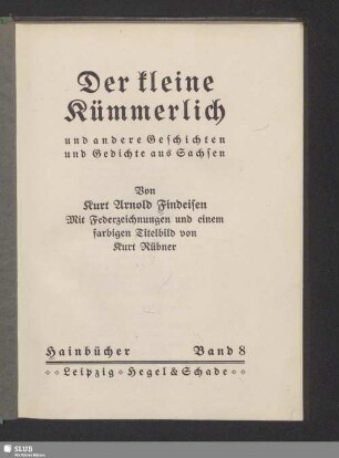 Der kleine Kümmerlich und andere Geschichten und Gedichte aus Sachsen