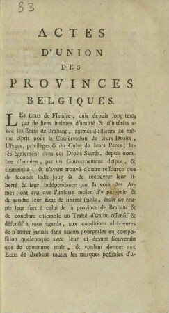 ACTES D'UNION DES PROVINCES BELGIQUES: [unterz.:] ... dans Notre Assemblée du 30 Novembre 1789