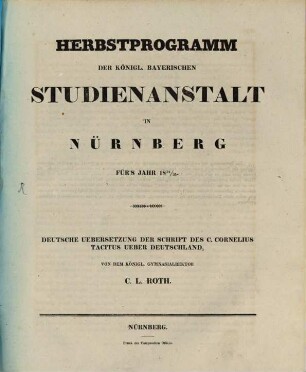 Herbstprogramm der Königl. Bayerischen Studienanstalt in Nürnberg : für's Jahr .... 1834/35