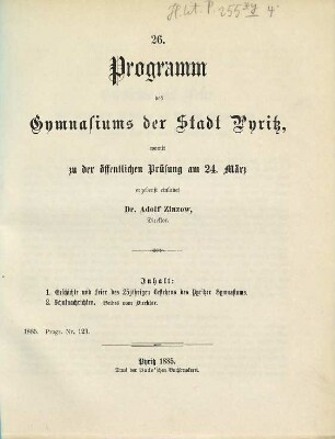 Programm des Gymnasiums der Stadt Pyritz : womit zu der öffentlichen Prüfung ... ergebenst einladet. 1884/85 = Jg. 26