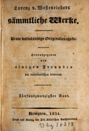 Lorenz v. Westenrieder's sämmtliche Werke, 25