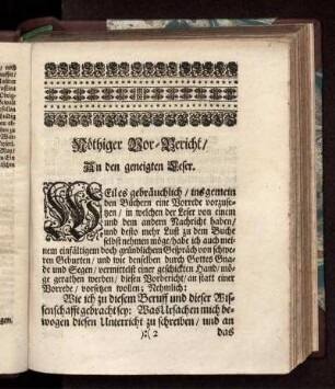 Nöthiger Vor-Bericht/ An den geneigten Leser