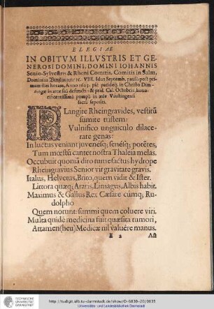 Elegiæ In Obitum Illustris Et Generosi Domini, Domini Iohannis Senii-Sylvestris & Rheni-Comitis, Comitis in Salm, Domini in Vinstingen/ [et]c. ...