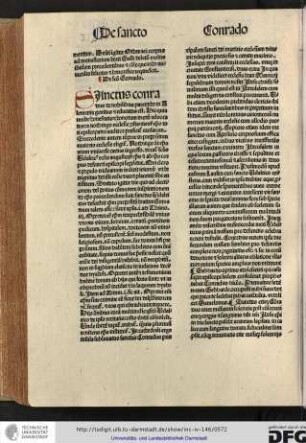 Sanctus Conradus de nobilibus parentibus in Alemania genitus et educatus est. Hic quia multe honestatis et bonorum morum advocatus a Nothingo ecclesie Constantinensis episcopo toti episcopatui auditor preficitur causarum.
