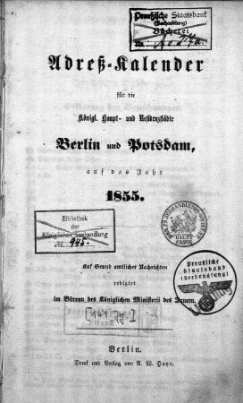 Stempel: Preußische Staatsbank (Buchhandlung) Bücherei Preußische Staatsbank (Seehandlung) ; Koen. Pr. Seehandlungs-Societaet Hauptcasse