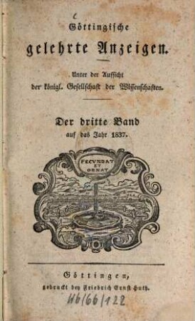 Göttingische gelehrte Anzeigen : unter Aufsicht d. Akademie der Wissenschaften. [99.] 1837, 3