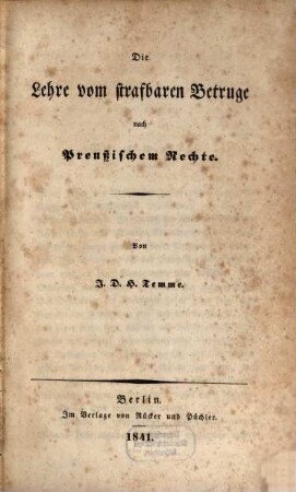 Die Lehre vom strafbaren Betruge nach preußischem Rechte