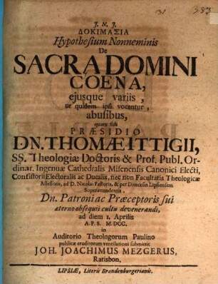Dokimasia hypothesium Nonneminis de sacra Domini coena, eiusque variis, ut quidem ipsi vocantur, abusibus