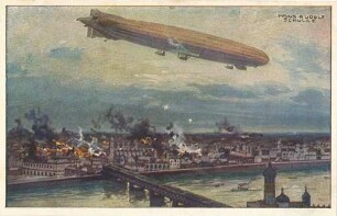 Erster Weltkrieg - Postkarten "Aus großer Zeit 1914/15". "Luftschiff Schütte-Lanz Warschau bombardierend" - "Deutscher Luftflotten-Verein für Schaffung einer starken deutschen Luftflotte und Förderung der Luftfahrerschule!"