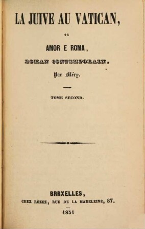 La juive au Vatican, ou Amor e Roma : roman contemporain, 2