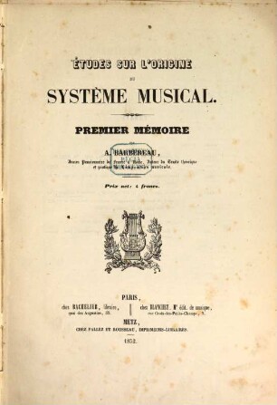 Etudes sur l'origine de Système musical : Ie Memoire