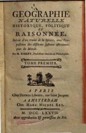 Geographie Naturelle Historique, Politique Et Raisonnée, 1