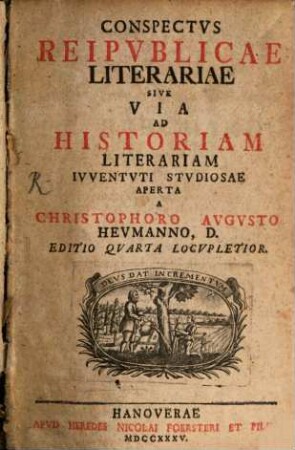 Conspectvs Reipvblicae Literariae Sive Via Ad Historiam Literariam Ivventvti Studiosae
