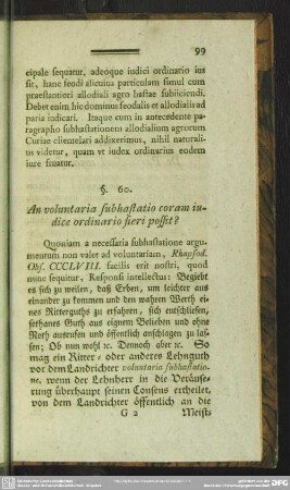 §. 60. An voluntaria subhastatio coram iudice ordinario fieri possit?