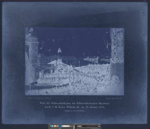 Festplatz bei der Brooksbrücke : Feier der Schlusssteinlegung der Zollanschlussbauten Hamburgs durch S. M. Kaiser Wilhelm II., am 29. October 1888 : Aufgenommen, Hamburg, October 1888