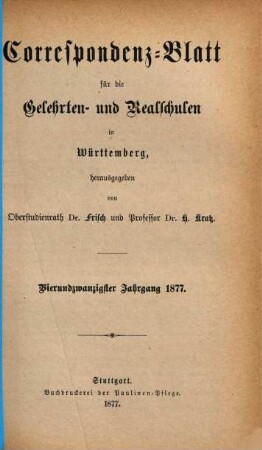 Korrespondenz-Blatt für die Gelehrten- und Realschulen Württembergs. 24. 1877