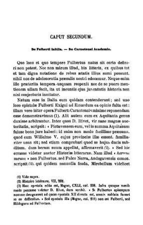 Caput Secundum. De Fulberti initiis. - De Carnotensi Academia.