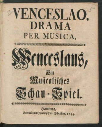 Venceslao : Drama Per Musica.