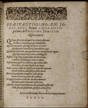 Præstantissimo, Dn. Johan-Erico Reichen/ Amico Suo Singulari, de Puplicis Judiciis disputaturo.