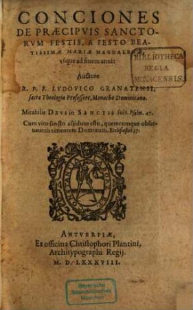 ... Tomvs Concionvm De Tempore, [5]. Conciones De Præcipvis Sanctorvm Festis, A Festo Beatissimæ Mariæ Magdalenæ, vsque ad finem anni