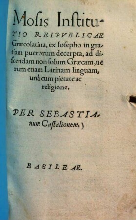 Mosis institutio reipublicae : Graecolatina
