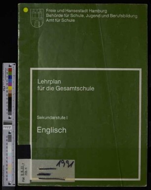 Lehrplan für die Gesamtschule : Sekundarstufe 1 ; Englisch