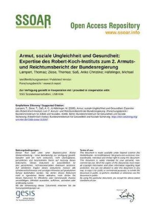Armut, soziale Ungleichheit und Gesundheit: Expertise des Robert-Koch-Instituts zum 2. Armuts- und Reichtumsbericht der Bundesregierung
