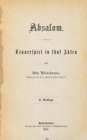 Absalom : Trauerspiel in fünf Akten