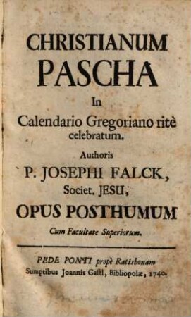 Christianum pascha : in calendario Gregoriano ritè celebratum