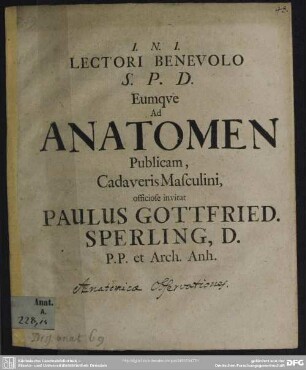 Lectori Benevolo S. P. D. Eumque Ad Anatomen Publicam, Cadaveris Masculini, officiose invitat