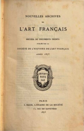 Nouvelles archives de l'art français. [2]. 1873
